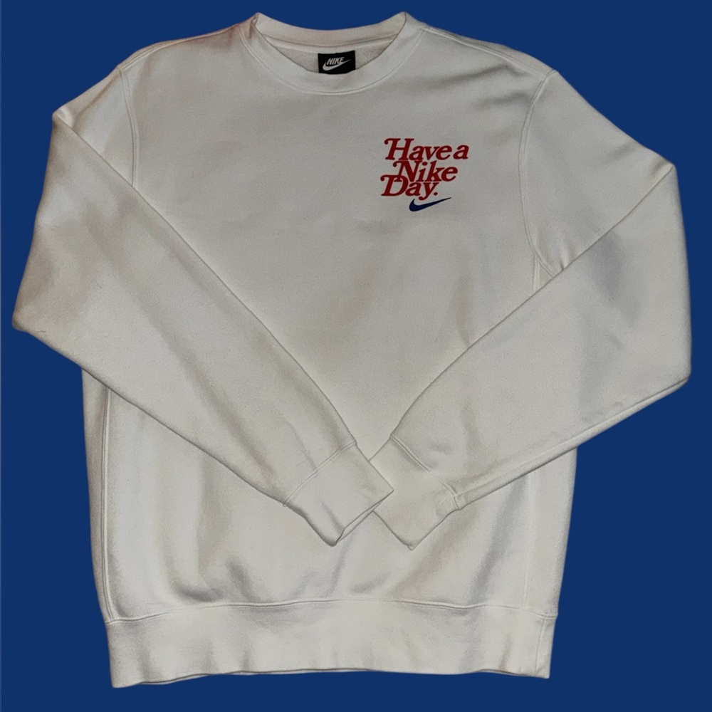 Nike Have A Nike Day Crewneck